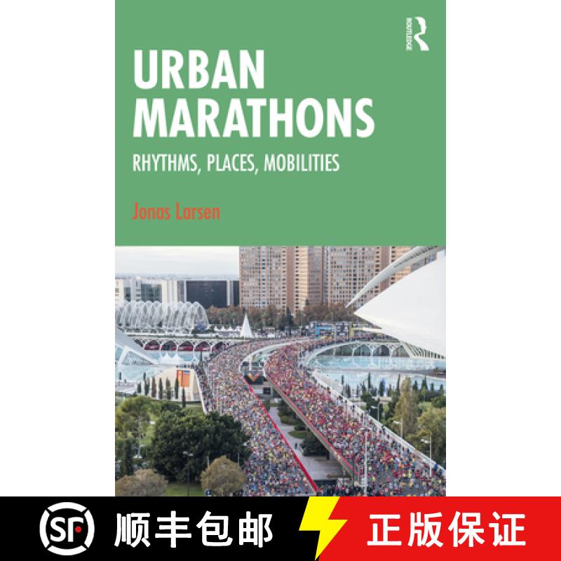 【3-4周达】Urban Marathons: Rhythms, Places, Mobilities [9780367645519]
