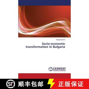 transformation economic Bulgaria 预订 9783659469176 Socio