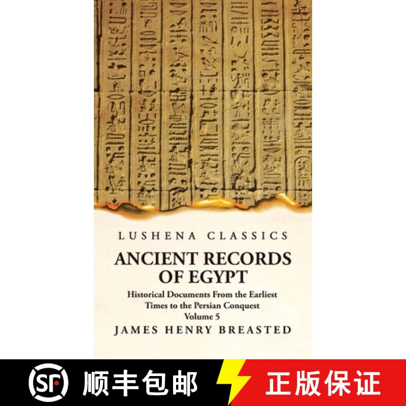【2-3周达】Ancient Records of Egypt Historical Documents From the Earliest Times to the Persian Conqu... [9781639236565]
