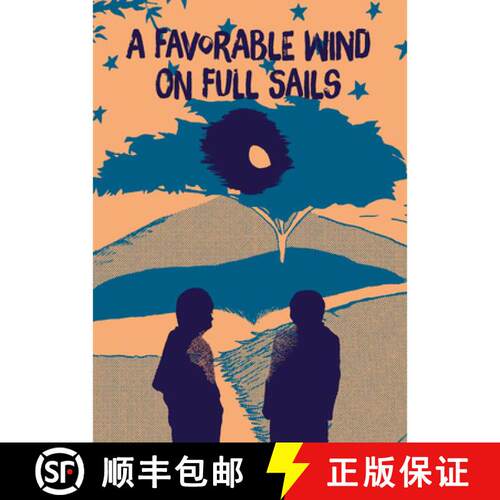 【3-4周达】A Favorable Wind on Full Sails [9781953629197]