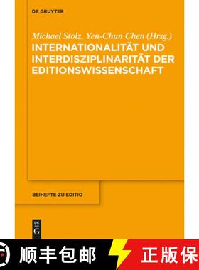 预订 Internationalität und Interdisziplinarität der Editionswissenschaft [9783110372359]