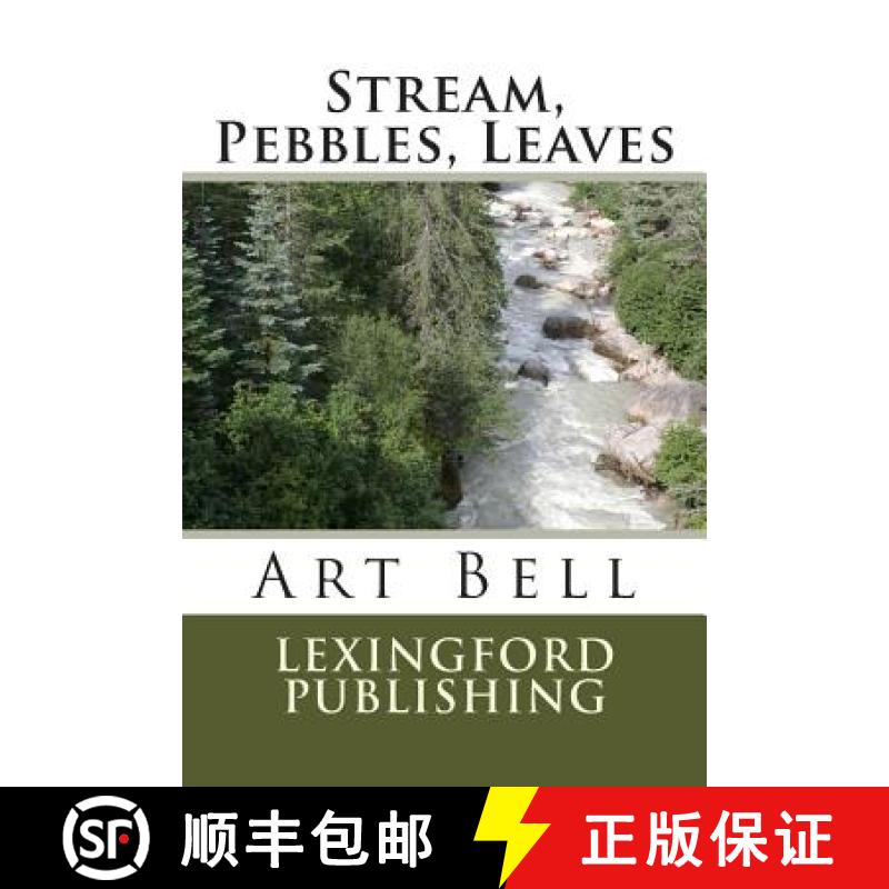 预订 Stream, Pebbles, Leaves [9780985948016]