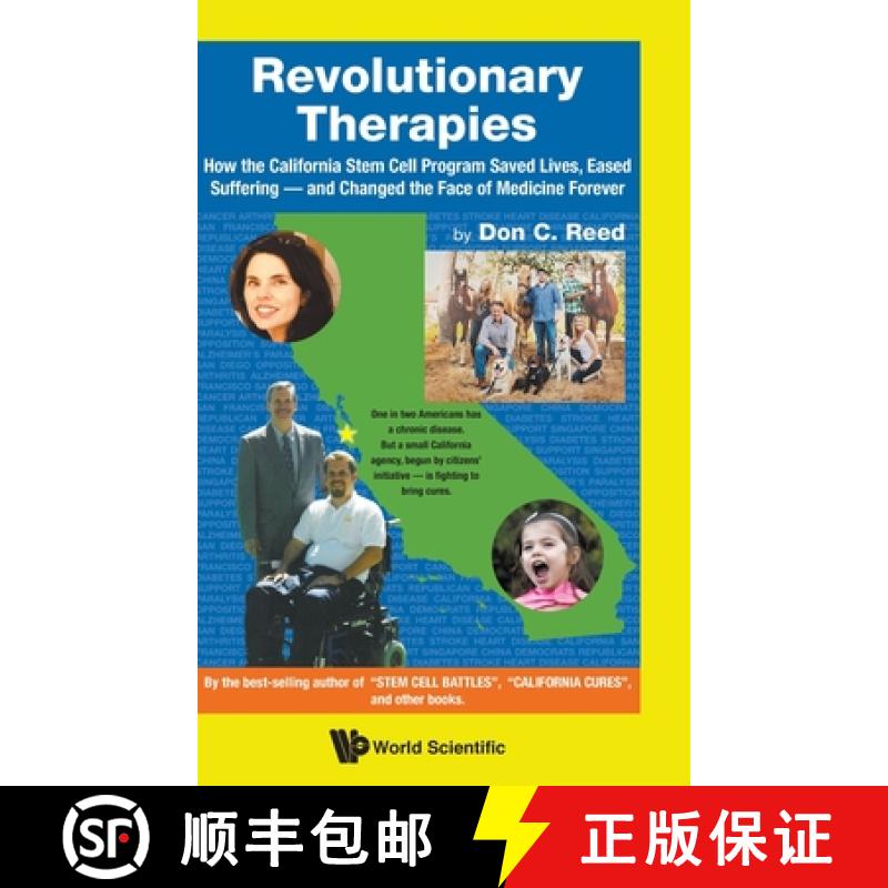【3-4周达】Revolutionary Therapies: How the California Stem Cell Program Saved Lives, Eased Suffering... [9789811213281]