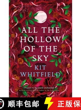 【3-4周达】All the Hollow of the Sky: An enthralling novel of fae, folklore and forests [9781529414950]