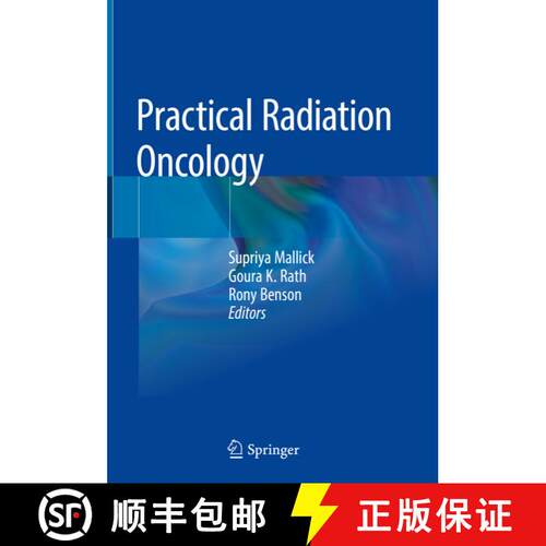【3-4周达】精装 Practical Radiation Oncology [9789811500725]