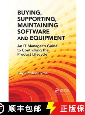 【3-4周达】Buying, Supporting, Maintaining Software and Equipment: An It Manager's Guide to Controlli... [9780367378592]