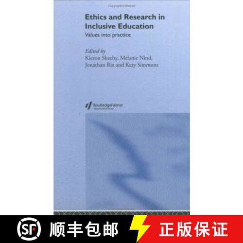 【3-4周达】精装 Ethics and Research in Inclusive Education: Values into practice [9780415352055]