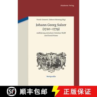 Und 3周达 Sulzer Georg 1779 Wolff David Christian Johann Zwischen Aufklärung 9783050051741 Hume 1720