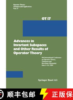 【3-4周达】Advances in Invariant Subspaces and Other Results of Operator Theory: 9th International Co... [9783034877008]