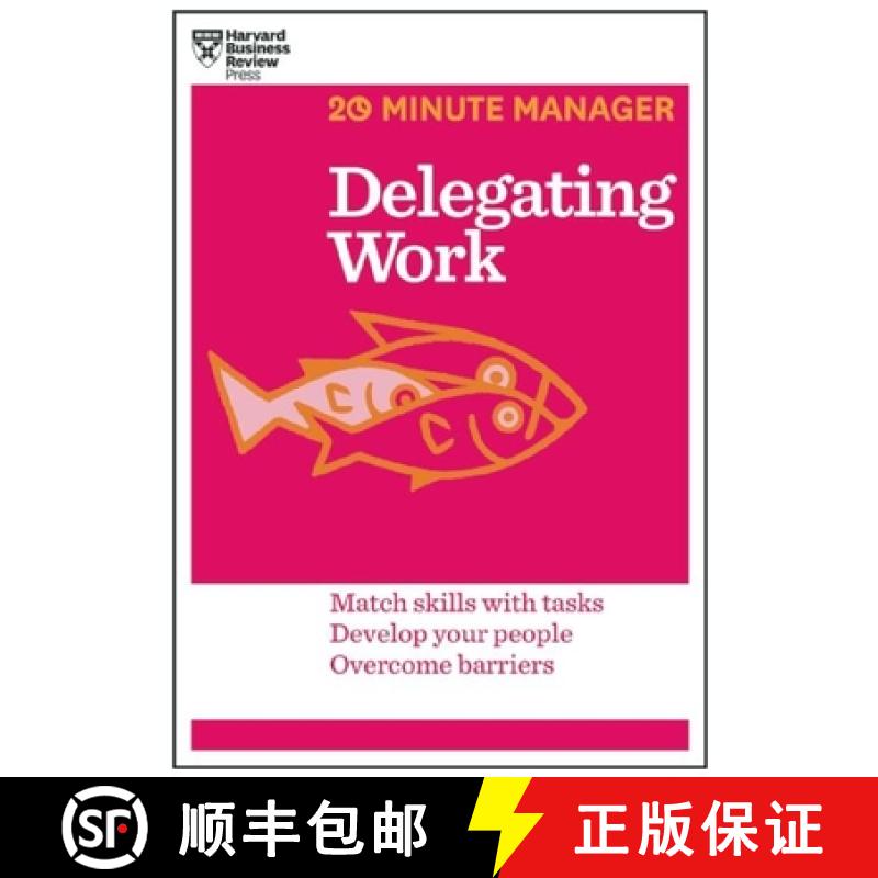 【3-4周达】Delegating Work (HBR 20-Minute Manager Series) [9781625272232]