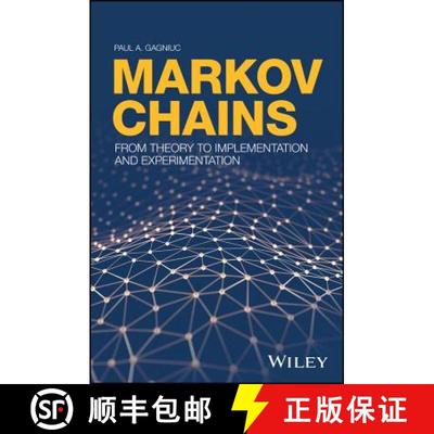 【3-4周达】Markov Chains: From Theory To Implementation And Experimentation [Wiley数学] [9781119387558]