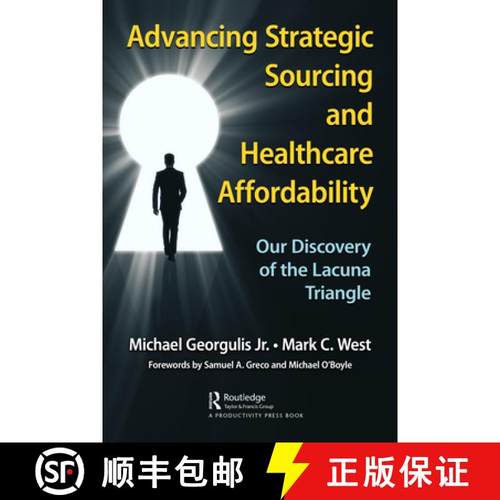 【3-4周达】Advancing Strategic Sourcing and Healthcare Affordability: Our Discovery of the Lacuna Tri... [9781032800745]