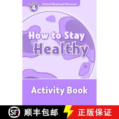 Oxford Read and Discover: Level 4: How to Stay Healthy Activity Book [9780194644556]