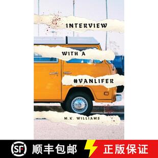 Interview 4周达 with 9781952084270 Vanlifer