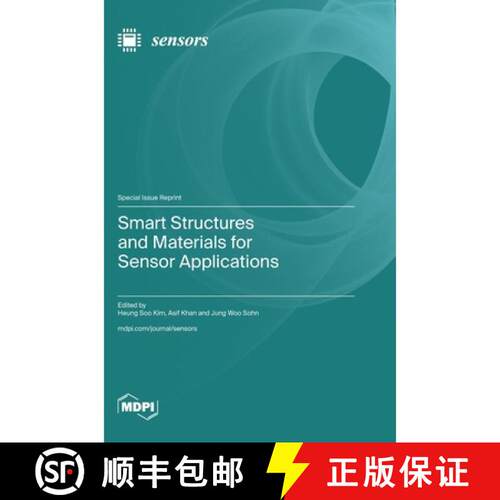 【3-4周达】精装 Smart Structures and Materials for Sensor Applications [9783725876914]