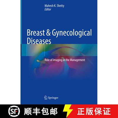 【3-4周达】精装 Breast & Gynecological Diseases: Role of Imaging in the Management [9783030694753]