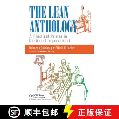 【3-4周达】The Lean Anthology: A Practical Primer in Continual Improvement [9781138438187]