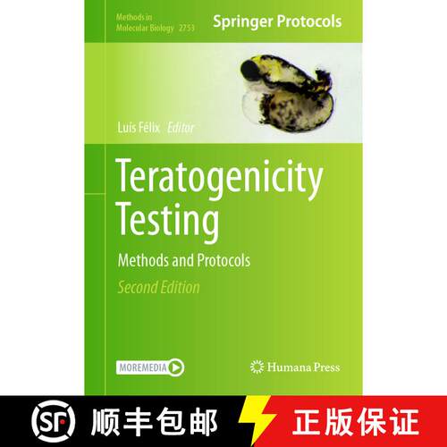 【3-4周达】精装 Teratogenicity Testing : Methods and Protocols (Second Edition 2024) [9781071636244]