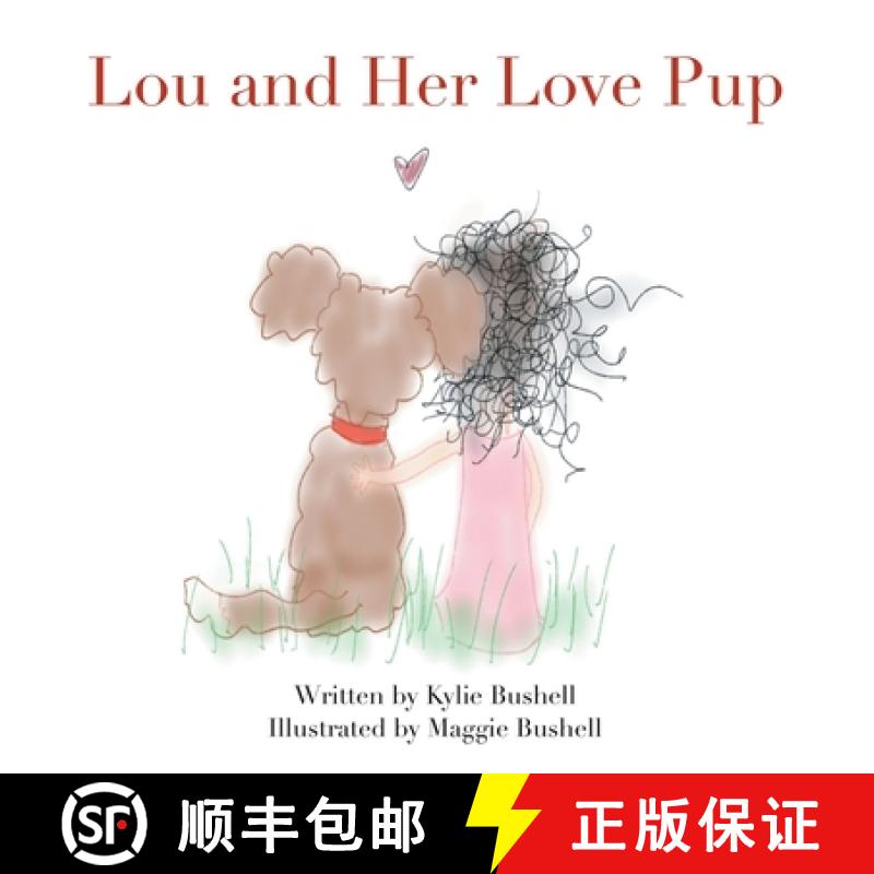 【3-4周达】Lou and Her Love Pup [9781665737029]