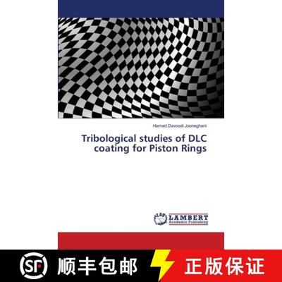 预订 Tribological studies of DLC coating for Piston Rings [9786139970421]