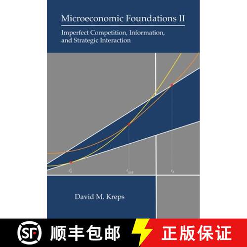 现货 精装 微观经济学基础2：不完全竞争、信息和战略互动 Microeconomic Foundations II: Imperfect Competi... [9780691250144]