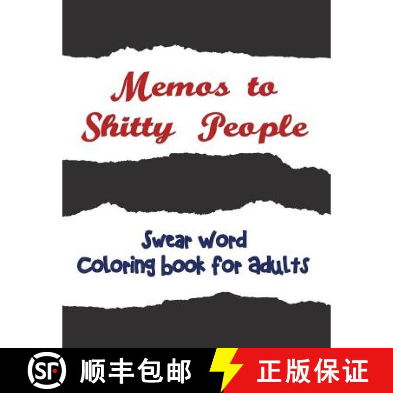 【3-4周达】Memos to Shitty People: A Delightful & Vulgar Adult Coloring Book [9781945260018]