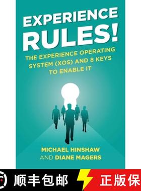预订 Experience Rules!: The Experience Operating System (XOS) and 8 Keys to Enable It [9798889265566]