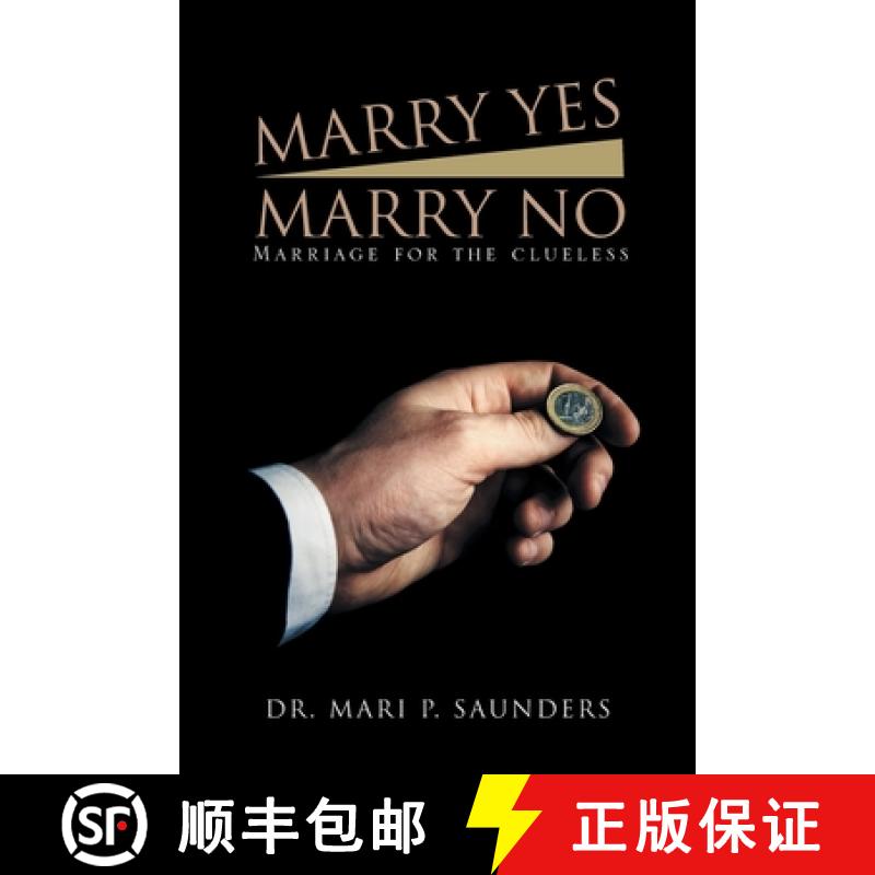 【3-4周达】Marry Yes Marry No: Marriage for the Clueless [9781954886575]