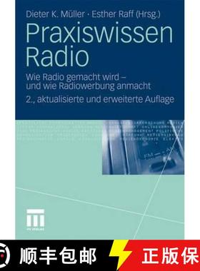 【3-4周达】Praxiswissen Radio : Wie Radio gemacht wird - und wie Radiowerbung anmacht [9783531180090]