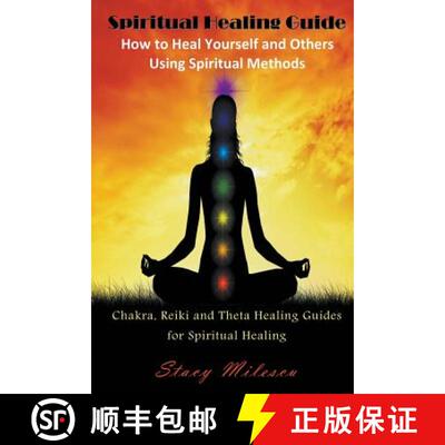 【3-4周达】Spiritual Healing Guide: How to Heal Yourself and Others Using Spiritual Methods (Large Pr... [9781634282802]