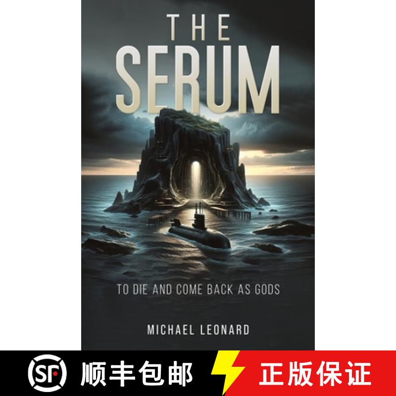 【2-3周达】Serum: To Die and Come Back as Gods [9798891552999]