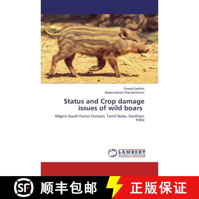预订 Status and Crop damage issues of wild boars [9786202511148]