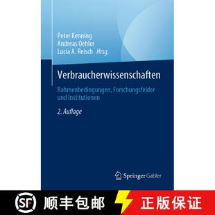 【3-4周达】Verbraucherwissenschaften : Rahmenbedingungen, Forschungsfelder und Institutionen (2., üb... [9783658299347]