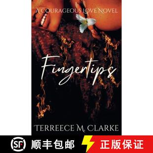 Fingertips Courageous Novel 4周达 Love 9798987926239