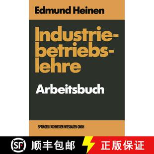 【3-4周达】Industriebetriebslehre -- Arbeitsbuch: Fragen Und Aufgaben Antworten Und Loesungen [9783663078272]