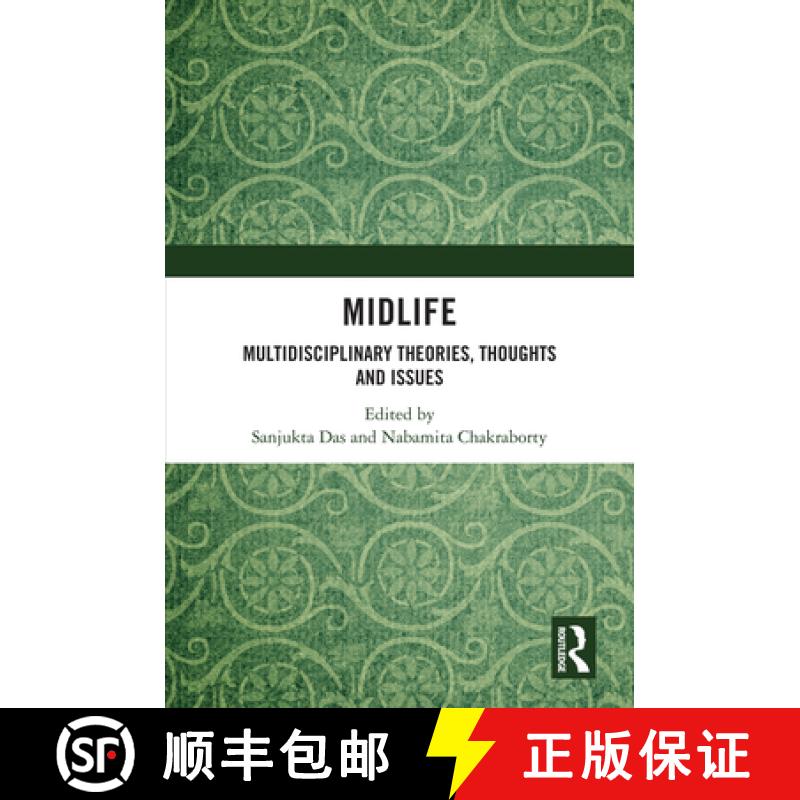 【3-4周达】Midlife: Multidisciplinary Theories, Thoughts and Issues [9781032852478]