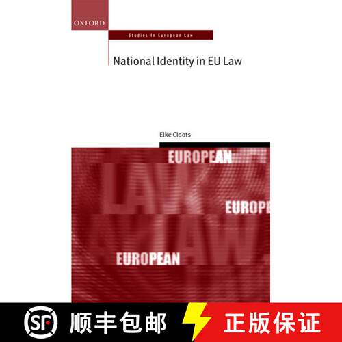 【3-4周达】精装 NATIONAL IDENTITY IN EU LAW OSEL C [9780198733768]