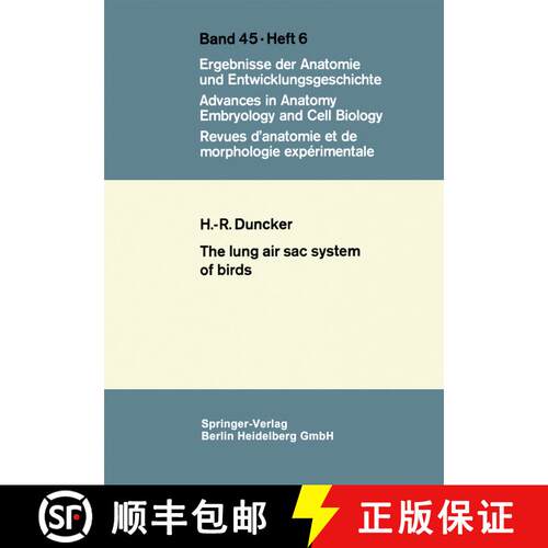 【3-4周达】The Lung Air Sac System of Birds: A contribution to the functional anatomy of the respirat... [9783540056591]