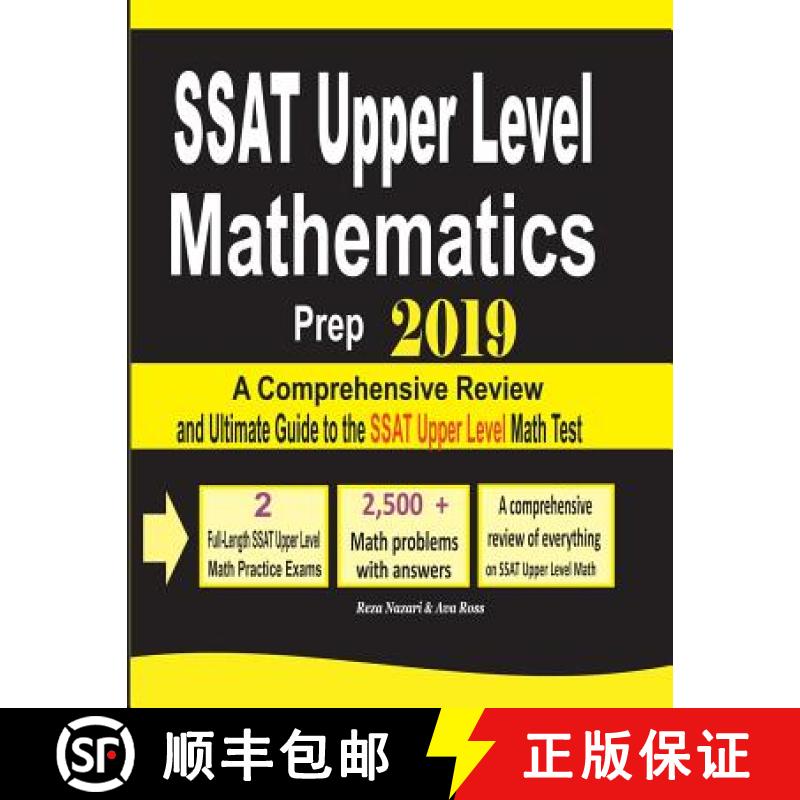 【3-4周达】SSAT Upper Level Mathematics Prep 2019: A Comprehensive Review and Ultimate Guide to the S... [9781970036046]
