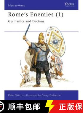 【3-4周达】Rome's Enemies (1): Germanics and Dacians [9780850454734]