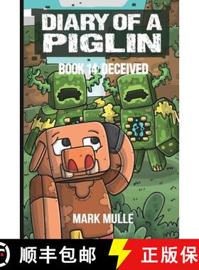 预订 Diary of a Piglin Book 14: Deceived [9798868967269]