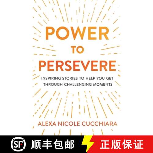 【3-4周达】Power to Persevere: Inspiring Stories to Help You Get Through Challenging Moments [9781641373029]