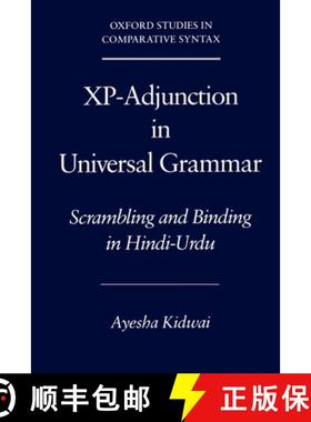 【3-4周达】XP-Adjunction in Universal Grammar: Scrambling and Binding in Hindi-Urdu [9780195132526]