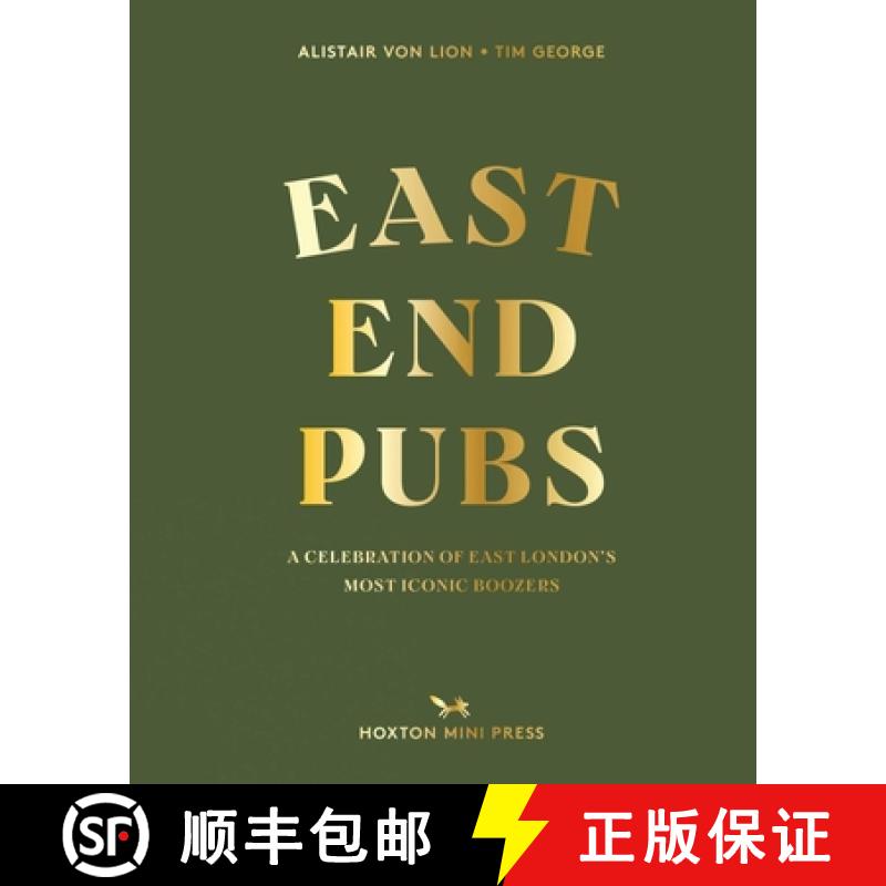 【2-3周达】East End Pubs: A Celebration of East London's Most Iconic Boozers [9781914314438]