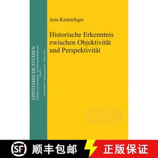 zwischen Objektivität und 预订 9783110322224 Erkenntnis Perspektivität Historische