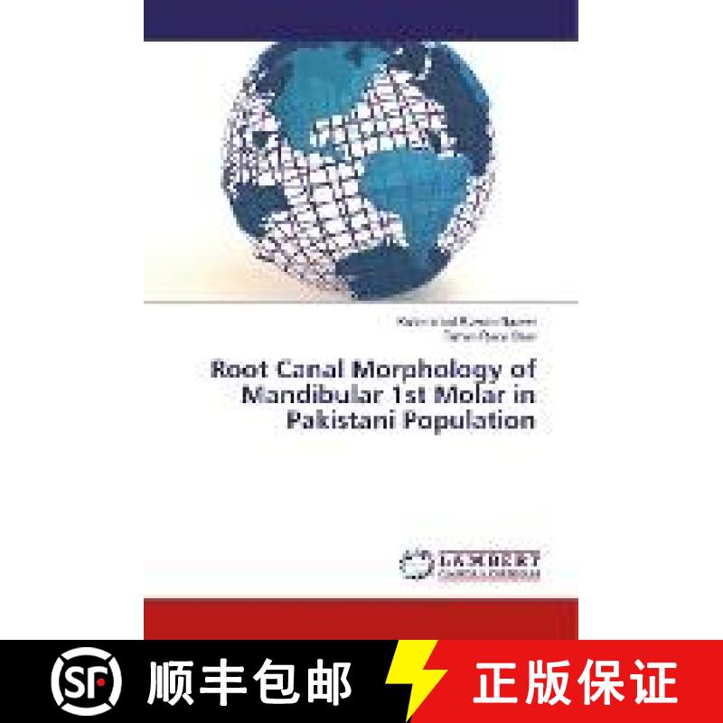 预订 Root Canal Morphology of Mandibular 1st Molar in Pakistani Population [9783330318595]