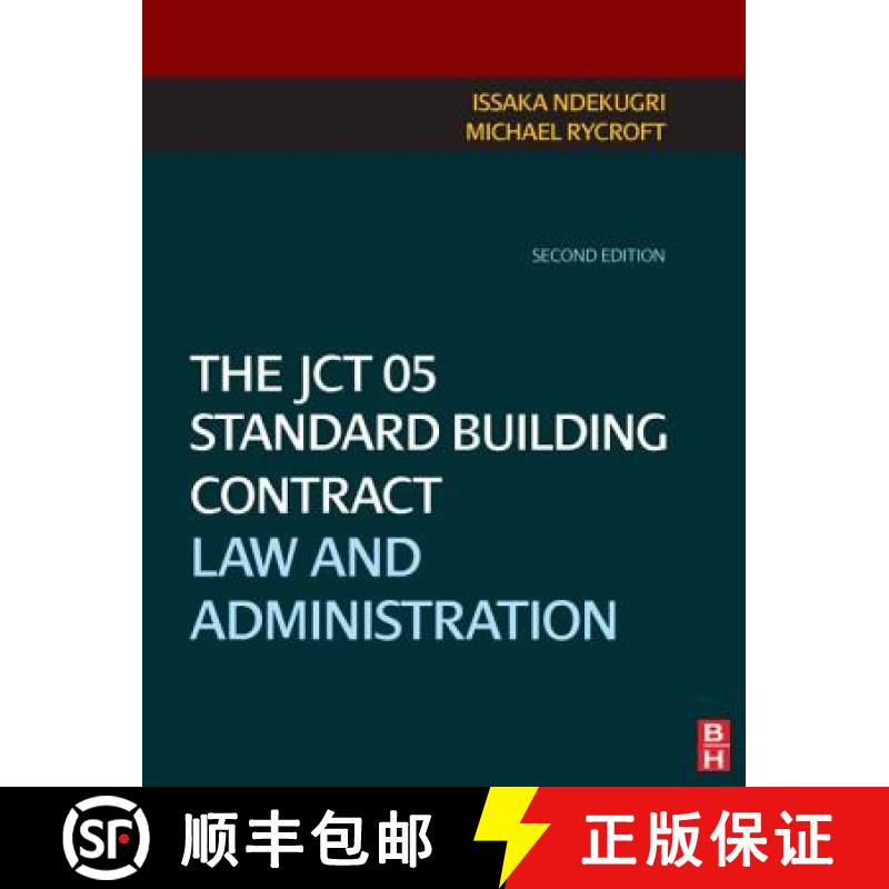 【3-4周达】The Jct 05 Standard Building Contract: Law and Administration [9781856176293]