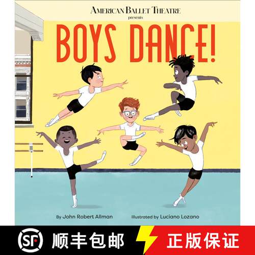 【3-4周达】精装 Boys Dance! (American Ballet Theatre) [9780593181140]
