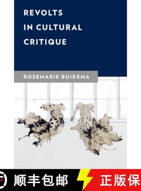 预订 Revolts in Cultural Critique [9781786614049]