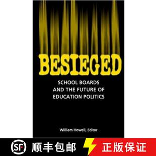 the Boards Future Politics Besieged Education 4周达 9780815736837 School and